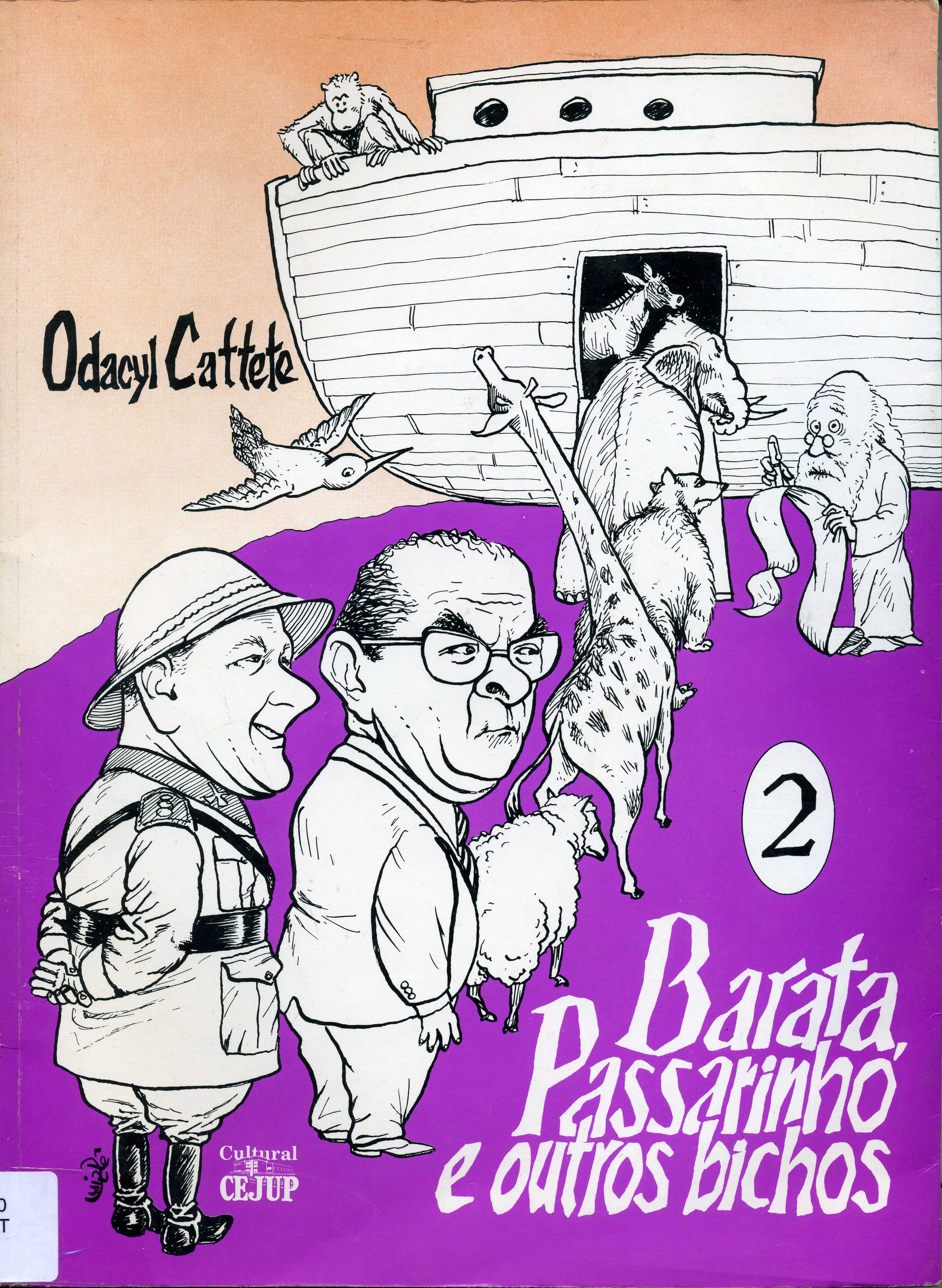 Barata, Passarinho e outros bichos - 2
